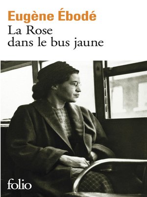 cover image of La Rose dans le bus jaune
